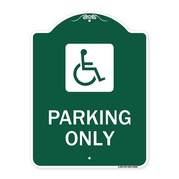 Signmission ADA Compliant Parking Accessible, Green & White Aluminum Sign, 18" x 24", GW-1824-24662 A-DES-GW-1824-24662 - main